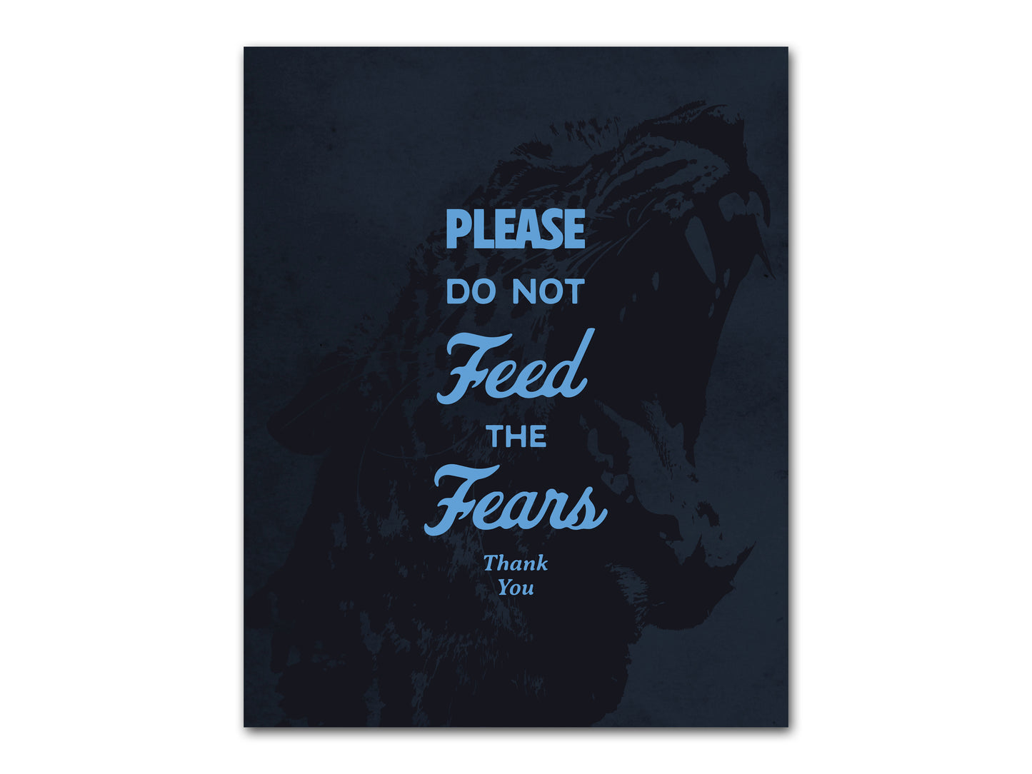 DON'T FEED FEAR (blue)